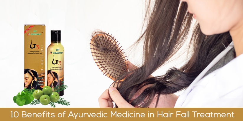10 Benefits of Ayurvedic Medicine in Hair Fall Treatment - Abhinav Health  Care
